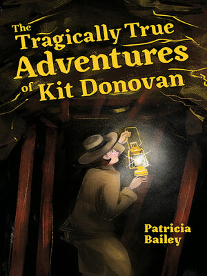 cover image of The Tragically True Adventures of Kit Donovan